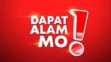 Dapat Alam Mo!
